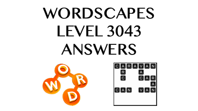 Wordscapes Level 3043 Answers