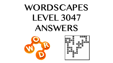 Wordscapes Level 3047 Answers