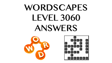 Wordscapes Level 3060 Answers