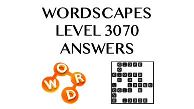 Wordscapes Level 3070 Answers