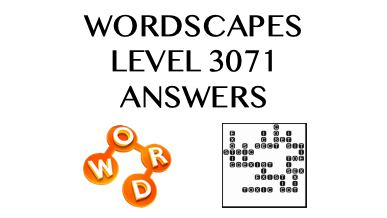 Wordscapes Level 3071 Answers