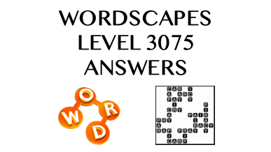 Wordscapes Level 3075 Answers