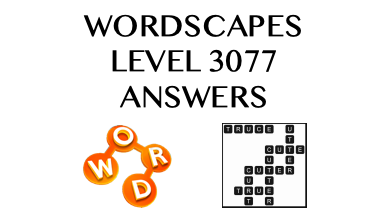 Wordscapes Level 3077 Answers