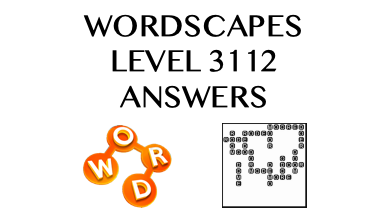 Wordscapes Level 3112 Answers