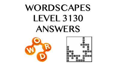 Wordscapes Level 3130 Answers