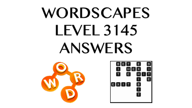 Wordscapes Level 3145 Answers