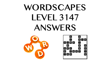 Wordscapes Level 3147 Answers