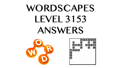 Wordscapes Level 3153 Answers