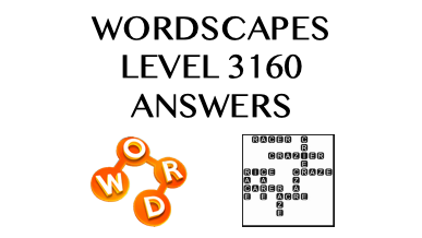 Wordscapes Level 3160 Answers