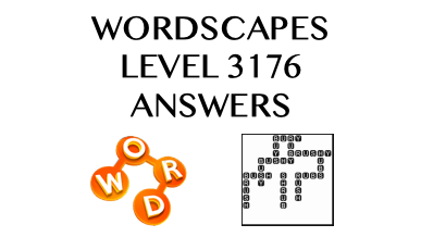 Wordscapes Level 3176 Answers