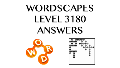 Wordscapes Level 3180 Answers