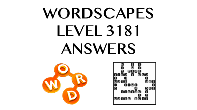 Wordscapes Level 3181 Answers