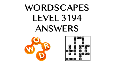 Wordscapes Level 3194 Answers