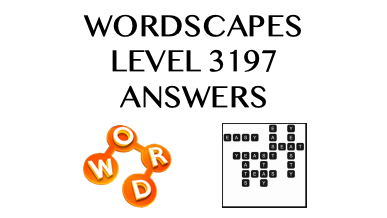 Wordscapes Level 3197 Answers