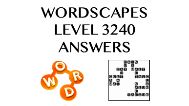 Wordscapes Level 3240 Answers