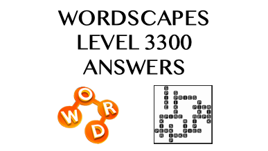 Wordscapes Level 3300 Answers