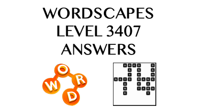 Wordscapes Level 3407 Answers