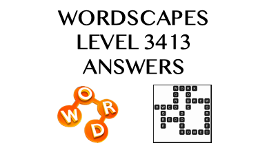 Wordscapes Level 3413 Answers