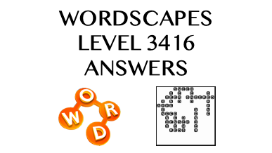 Wordscapes Level 3416 Answers