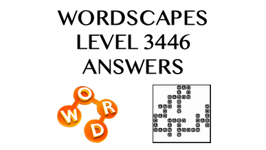 Wordscapes Level 3446 Answers