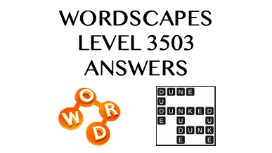 Wordscapes Level 3503 Answers