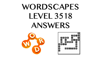 Wordscapes Level 3518 Answers