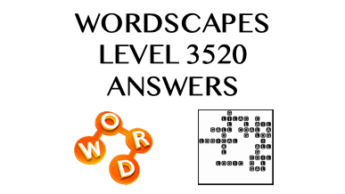 Wordscapes Level 3520 Answers