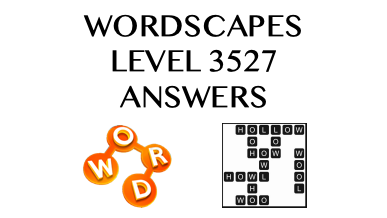 Wordscapes Level 3527 Answers