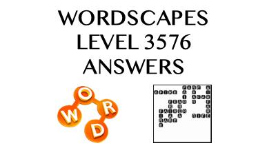 Wordscapes Level 3576 Answers