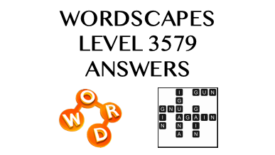 Wordscapes Level 3579 Answers