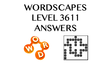 Wordscapes Level 3611 Answers