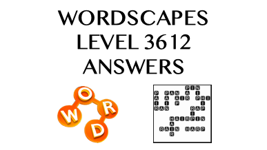 Wordscapes Level 3612 Answers