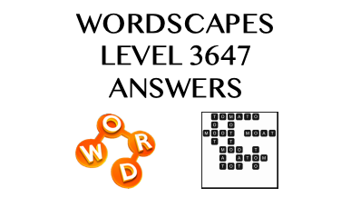 Wordscapes Level 3647 Answers