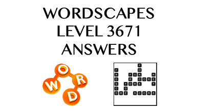 Wordscapes Level 3671 Answers