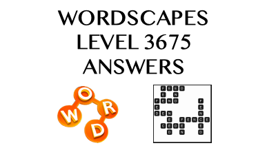 Wordscapes Level 3675 Answers