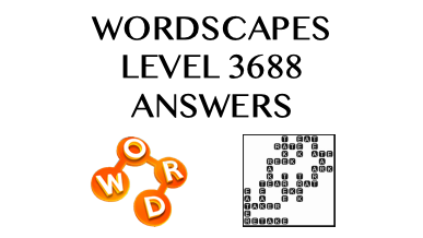 Wordscapes Level 3688 Answers