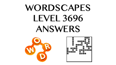 Wordscapes Level 3696 Answers