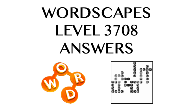 Wordscapes Level 3708 Answers