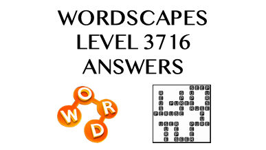 Wordscapes Level 3716 Answers