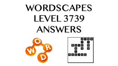 Wordscapes Level 3739 Answers