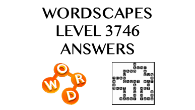 Wordscapes Level 3746 Answers