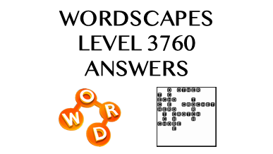 Wordscapes Level 3760 Answers