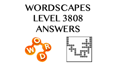 Wordscapes Level 3808 Answers