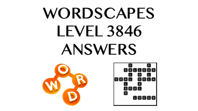 Wordscapes Level 3846 Answers