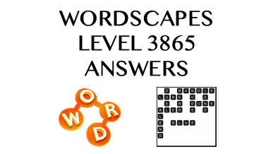 Wordscapes Level 3865 Answers