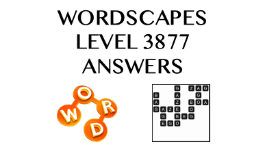 Wordscapes Level 3877 Answers