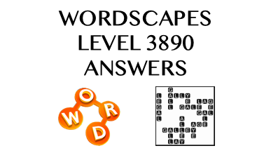 Wordscapes Level 3890 Answers