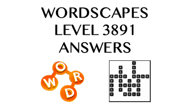 Wordscapes Level 3891 Answers