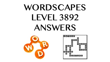 Wordscapes Level 3892 Answers