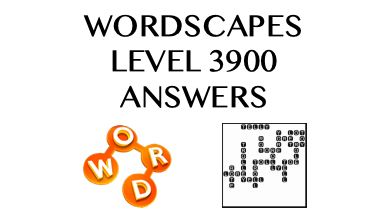 Wordscapes Level 3900 Answers